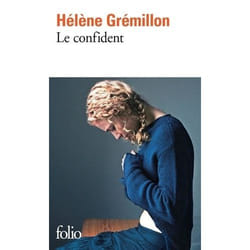 Éditions Gallimard LE CONFIDENT