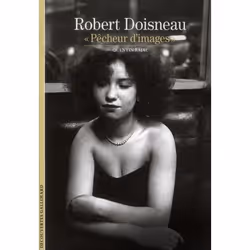 ISBN Robert Doisneau; Pecheur D'Images, Littérature, Français, Livre broché
