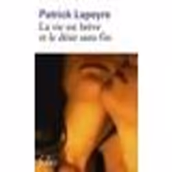 Éditions Gallimard LA VIE EST BREVE ET LE DESIR SANS FIN, Français, Livre broché, 349 pages