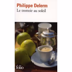 ISBN Le Trottoir Au Soleil, Romance, Français, Livre broché