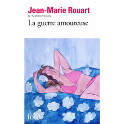 La guerre amoureuse