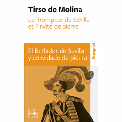 ISBN Le Trompeur de Séville et l’Invité de pierre/El Burlador de Sevilla y convidado de piedra, Français, 336 pages