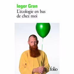 ISBN L'écologie en bas de chez moi, Français, 176 pages