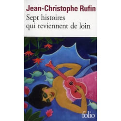 Sept histoires qui reviennent de loin