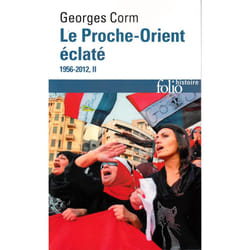 Le Proche-Orient éclaté