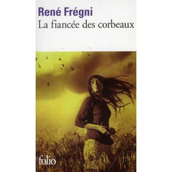 La fiancée des corbeaux
