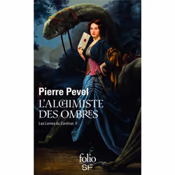 ISBN Les Lames Du Cardinal T.2 : L'Alchimiste Des Ombres, Science Fiction, Français, Livre broché