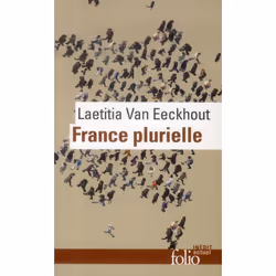 ISBN France Plurielle; Petit Vademecum Pour Citoyens, Militants Et Politiques, société, Français, Livre broché