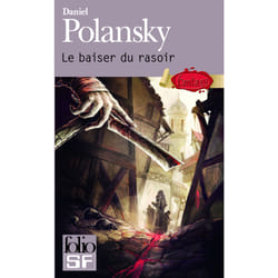 Le baiser du rasoir