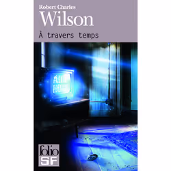 ISBN À travers temps, Français, 432 pages
