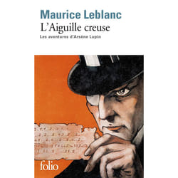 L'Aiguille creuse - Les aventures d'Arsène Lupin (Poche)