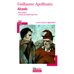 Alcools - poèmes 1898-1913