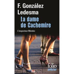 Éditions Gallimard LA DAME DE CACHEMIRE: UNE ENQUÊTE DE L INSPECTEUR MENDEZ livre