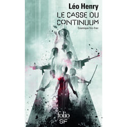 Le casse du continuum - cosmique fric-frac