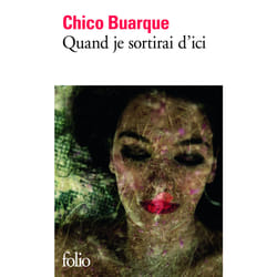 Quand je sortirai d'ici