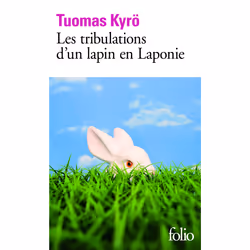 ISBN Les tribulations d'un lapin en Laponie, Français, 368 pages