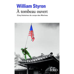 A tombeau ouvert - cinq histoires du corps des marines