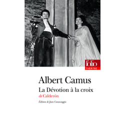 La dévotion à la croix - piece en trois journées