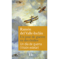 Un jour de guerre vu des étoiles / Un día de guerra (Visión estelar)