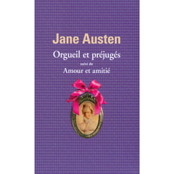 Orgueil et prejuges - amour et amitié