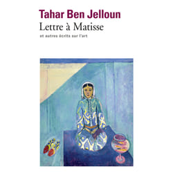 Lettre à Matisse et autres écrits sur l'art