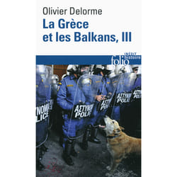 Histoire de la Grèce et des Balkans Tome 3