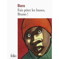 Fais peter les basses, Bruno !