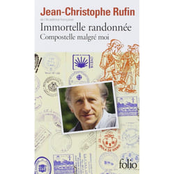 Éditions Gallimard IMMORTELLE RANDONNÉE: COMPOSTELLE MALGRÉ MOI livre