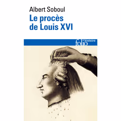 ISBN Le procès de Louis XVI, Français, 400 pages