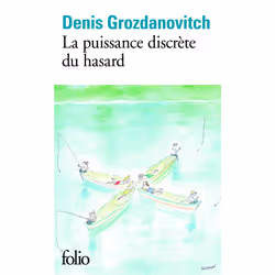 ISBN La puissance discrète du hasard, Français, 336 pages