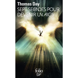 Sept secondes pour devenir un aigle
