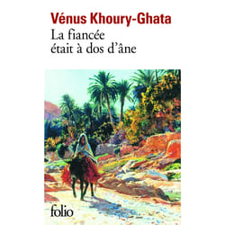 Éditions Gallimard LA FIANCEE ETAIT À DOS D ANE PRIX RENAUDOT POCHE) livre