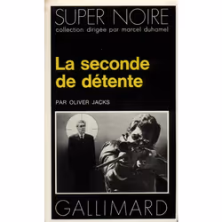 ISBN La seconde de détente, Français, 256 pages