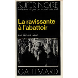 La ravissante à l'abattoir
