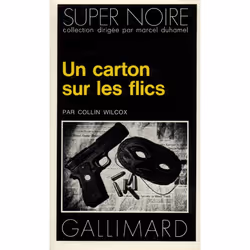 ISBN Un carton sur les flics, Français, 256 pages