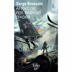 ISBN Anges de fer, paradis d'acier, Français, 464 pages