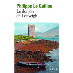 Le donjon de Lonveigh