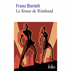 ISBN Le fémur de Rimbaud, Français, 288 pages