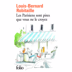 ISBN Les Parisiens sont pires que vous ne le croyez, Français, 400 pages