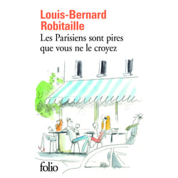 Les Parisiens sont pires que vous ne le croyez