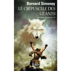 Les enfants de l'Atlantide Tome 3 - le crépuscule des géants