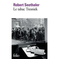 Éditions Gallimard LE TABAC TRESNIEK