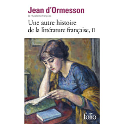 Une autre histoire de la littérature française t.2