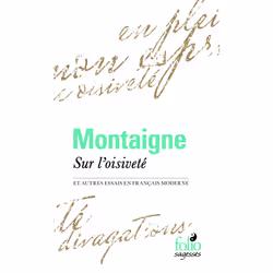 ISBN Sur l'oisiveté et autres Essais en français moderne, Français, 128 pages