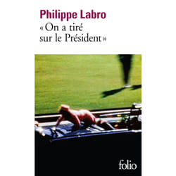 On a tiré sur le président