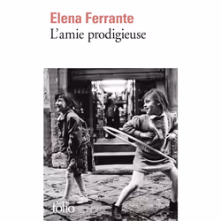Éditions Gallimard L AMIE PRODIGIEUSE 1 ENFANCE, ADOLESCENCE), Français, Livre broché