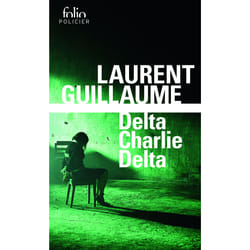 Éditions Gallimard DELTA CHARLIE DELTA livre Français Livre broché