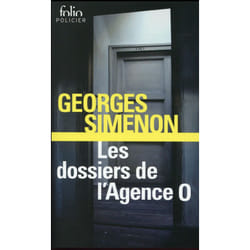 Éditions Gallimard LES DOSSIERS DE L AGENCE O