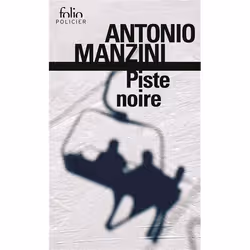 Éditions Gallimard PISTE NOIRE, Français, Livre broché, 304 pages