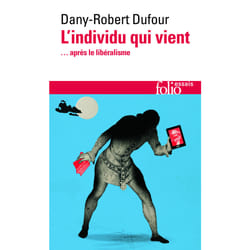 L'individu qui vient ... après le libéralisme